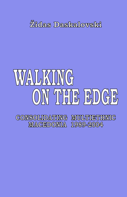 Cover of Walking on the Edge by Židas Daskalovski