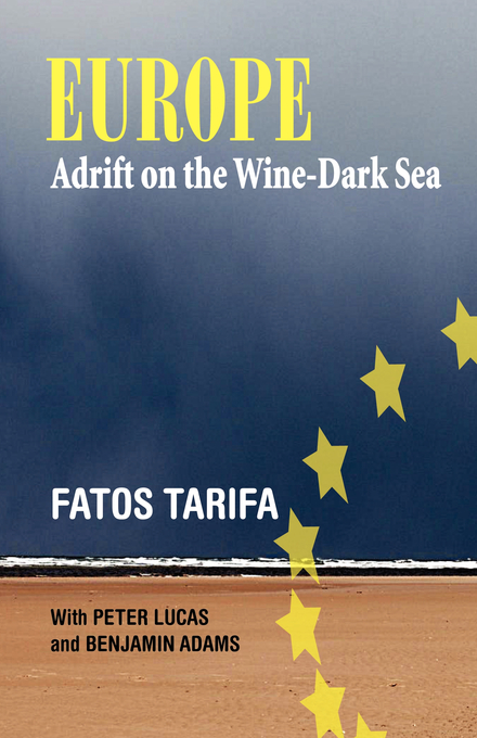 Cover of Europe Adrift on the Wine-Dark Sea by Fatos Tarifa